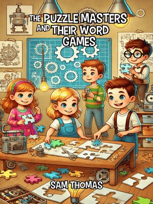 cover image of The Puzzle Masters and Their Word Games